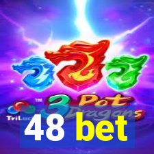 48 bet